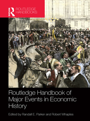 cover image of Routledge Handbook of Major Events in Economic History
